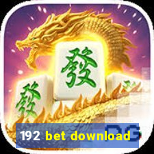 192 bet download